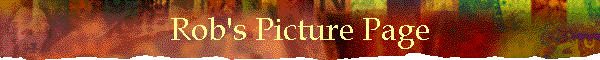 Rob's Picture Page